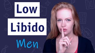 6 Most Common Causes Of Low Libido In Men 😮 [upl. by Bunni973]