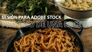 128 Sesión para Adobe Stock FOTOS de una RECETA de PASTA [upl. by Ahseinat44]