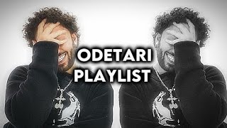 ODETARI PLAYLIST [upl. by Klement917]