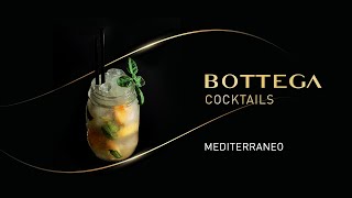 Bottega Cocktails MEDITERRANEO eng [upl. by Erek580]