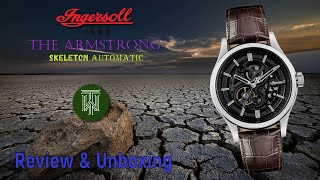 Ingersoll quotThe Armstrongquot Automatic 50m Skeleton Watch  Review amp Unboxing I06801  IN624S [upl. by Hatnamas]