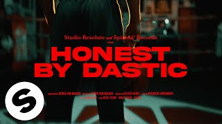 Dastic  Honest Official Music Video [upl. by Ardnuaed]