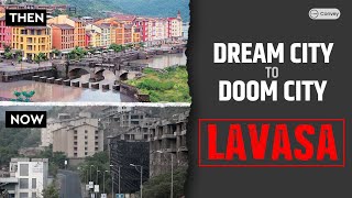 Why Lavasa Project failed  Case study in Hindi [upl. by Annatnom15]