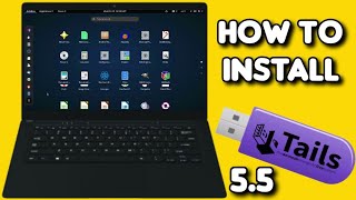 Tails OS 55 USB Installation and Test 2022 [upl. by Clyte]