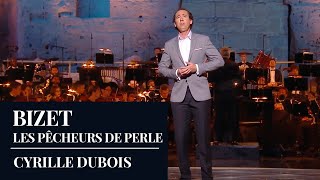 BIZET  Les Pecheurs de perle  quotJe crois entendre encorequot by Cyrille Dubois  Live HD [upl. by Icaj]