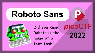 picoCTF 2022  Web App  Roboto Sans [upl. by Mike671]