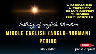 middle English period AngloNorman period medieval period history of English literature [upl. by Audi230]