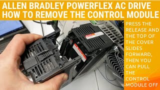 How to Remove the Control Module of a Powerflex 525 Drive from the Power Module [upl. by Clerissa]