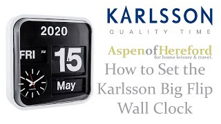 How To Set The Time On A Karlsson Big Flip Clock  Aspen of Hereford [upl. by Rogerson]