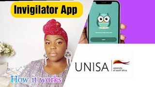 How the Invigilator App Works  UNISA nonvenue based Exams [upl. by Freddi227]