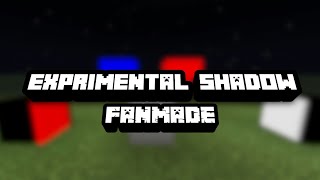 My Fanmade Version Of GFP CodersExperimental Shadows [upl. by Ardnaik]