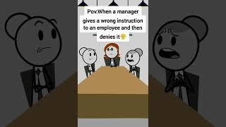 When a manager give a wrong instruction to an employee and then denies it animation funnyvideo [upl. by Vizzone]