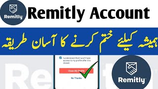 remitly money transfer account kaise delete kare  how to delete remitly money transfer account [upl. by Lig]