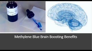 Methylene Blue  Unusual Brain Boosting Agent [upl. by Pogah710]