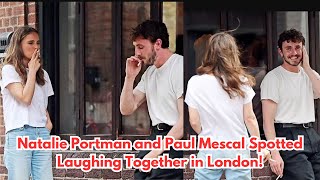 Natalie Portman and Paul Mescal Share Laughs and Cigarettes at Bar 69 in London [upl. by Ennail]