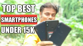 Top Best Smartphones Under 15k With Great Performance amp Camera Battery [upl. by Perla822]