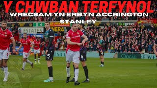 Y CHWIBAN TERFYNOL  Wrecsam yn erbyn Accrington Stanley [upl. by Lundeen]