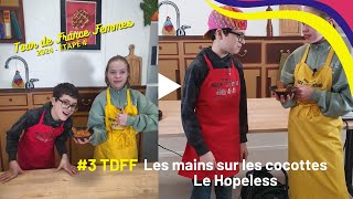 Recette le Hopeless3 Les mains sur les cocottes [upl. by Eilrebmik466]