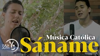 Sáname  Rafael Moreno  Yuli y Josh  Cover  Música Católica [upl. by Okimuy363]