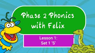 Phase 2 Phonics for Kids 1  S [upl. by Ilrahc]