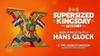 Supersized Kingsday Festival 2024  warmup mix  Hans Glock [upl. by Leinadnhoj]