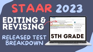 STAAR 2023 5th Grade Released Test Your Guide to Revising amp Editing Questions [upl. by Haeluj]