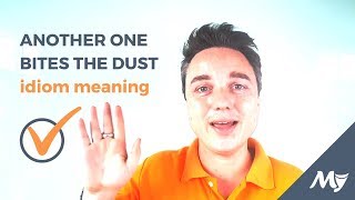 Another One Bites the Dust meaning idiom  MyEnglishTeachereu [upl. by Claresta]