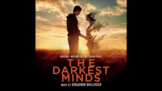 The Darkest Minds Soundtrack  quotMemoriesquot  Benjamin Wallfisch [upl. by Gasperoni]