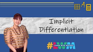 Tagalog Implicit Differentiation Grade 11 Basic Calculus [upl. by Kohl251]