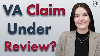 What Does VA Claim Under Review Mean VA Claim Status [upl. by Chretien]