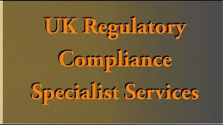 UK Regulatory Financial Services Compliance Specialist Services Provider ref PRA amp FCA [upl. by Yerfej]