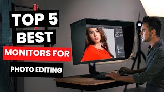 Top 5 Best Monitors for Photo Editing 2024 [upl. by Nafri]