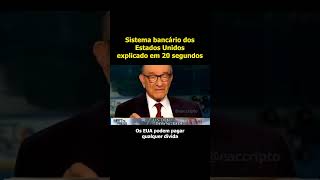 Sistema bancário dos Estados Unidos explicado em 20 segundos [upl. by Imled]