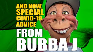 And Now Special COVID19 Advice From Bubba J  JEFF DUNHAM [upl. by Aitselec349]