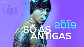 MC Lon  Medley 2019 Só As Antigas [upl. by Giralda]