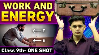 Work and Energy Complete Chapter🔥 CLASS 9th Science  NCERT covered  Prashant Kirad [upl. by Sclar790]