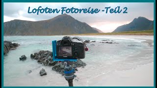 Landschaftsfotografie auf den Lofoten Teil 2 [upl. by Hnid195]