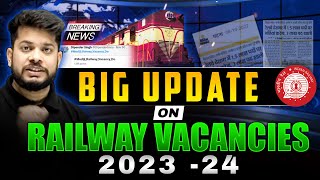 Biggest Update On Railway Vacancies In 2023  24  RRB JE Notification कब🧐🧐 [upl. by Nollie981]