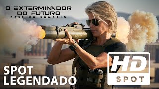 O Exterminador do Futuro Destino Sombrio  Spot Oficial 2  Legendado HD [upl. by Linnet]