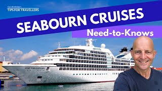 Seabourn Cruises  4 Things You Need To Know [upl. by Yrahca]