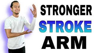 How to Get Your Stroke Arm Stronger  Stroke Recovery [upl. by Yraeht]