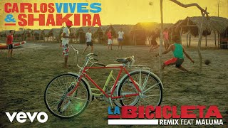 Carlos Vives Shakira  La Bicicleta RemixCover Audio ft Maluma [upl. by Ahsiri]