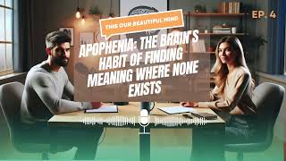 Apophenia The Brain’s Habit of Finding Meaning Where None Exists [upl. by Onivag]