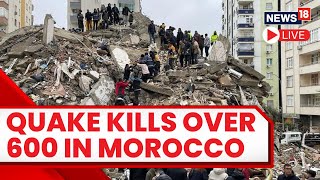 Morocco Earthquake Live  Over 600 Dead In Morocco Earthquake Today  Morocco Earthquake News Live [upl. by Tnilc]