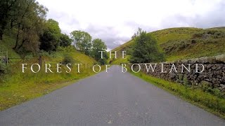 The Forest of Bowland [upl. by Pedrotti]