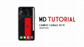 Tutorial MD  Cambio Canale WiFi [upl. by Annoel551]