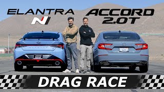 2022 Hyundai Elantra N vs Honda Accord 20T  DRAG amp ROLL RACE [upl. by Anilas534]