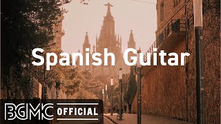 Spanish Guitar Relaxing Spanish Guitar Music  Beautiful Instrumental Cafe Music [upl. by Remy]