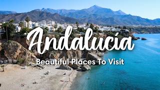 ANDALUSIA SPAIN 2024  12 Beautiful Places To Visit In Andalusia  Travel Tips [upl. by Nonnek]