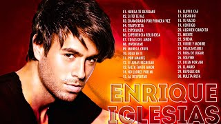 Enrique Iglesias Éxitos Sus Mejores Románticas  Enrique Iglesias 35 Grandes Éxitos Enganchados [upl. by Ibmab169]